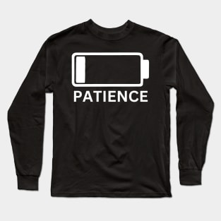 Patience Long Sleeve T-Shirt